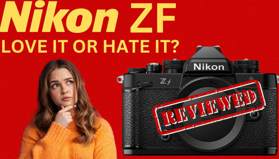 A woman looking at the Nikon ZF with text saying Nikon ZF Love it or Hate it?