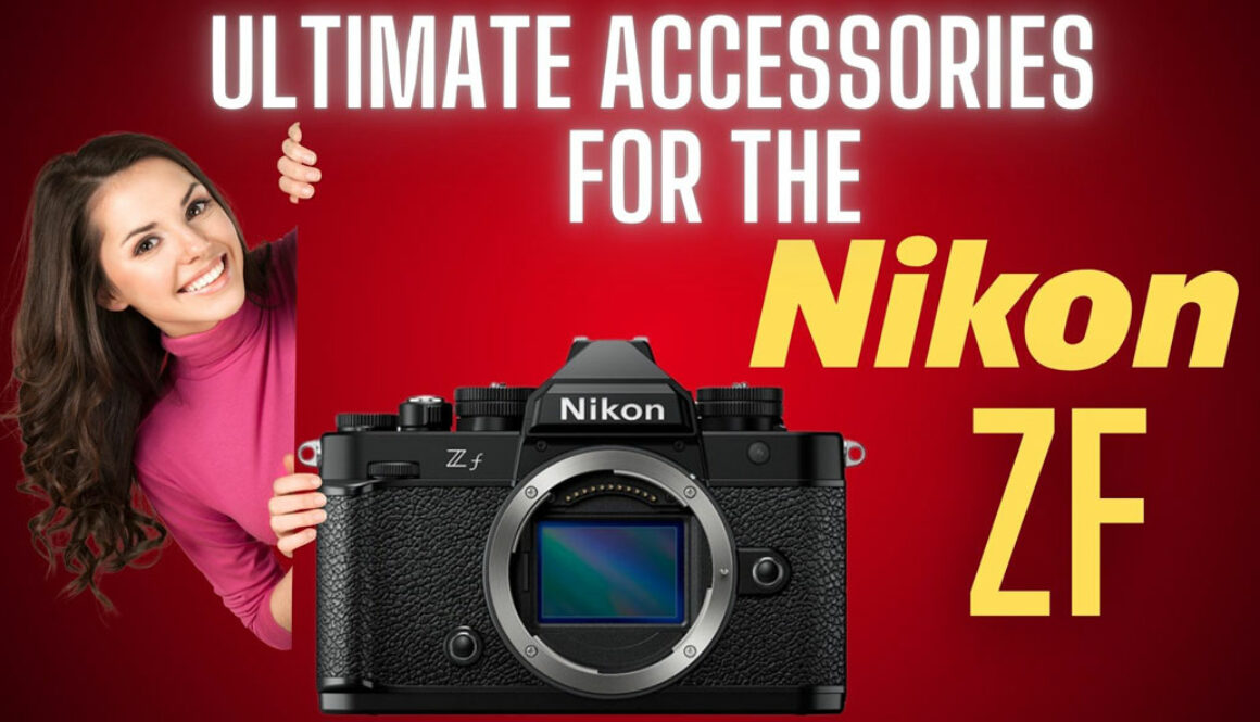 A woman smiling with the Nikon ZF and text saying "Ultimate accessories for the Nikon ZF"